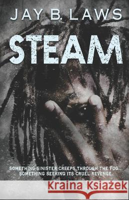 Steam Hal Bodner Jay B. Laws 9781951092009 Requeered Tales