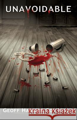 Unavoidable: Volume 3 Kissee, Coy 9781951122188