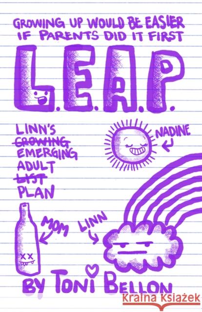 L.E.A.P.: Linn's Emerging Adult Plan Toni Bellon 9781951122911 Artemesia Publishing, LLC