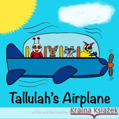 Tallulah's Airplane Nely Sanchez 9781951137373