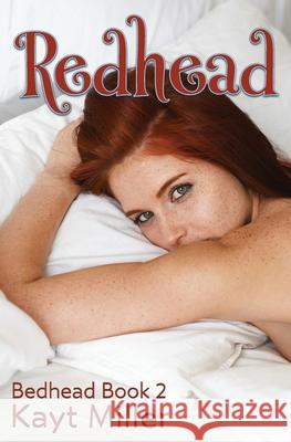 Redhead: Bedhead Book 2 Miller, Kayt 9781951162191 Linda Dainty