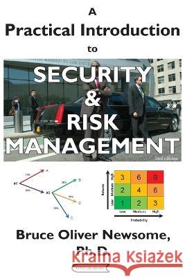 A Practical Introduction to Security and Risk Management Bruce Oliver Newsome 9781951171100 Perseublishing