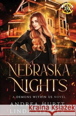 Nebraska NIghts - Book One Andrea Hurtt 9781951172107 Andrea Hurtt