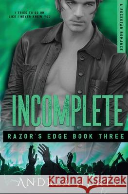 Incomplete Andrea Hurtt 9781951172152 Andrea Hurtt