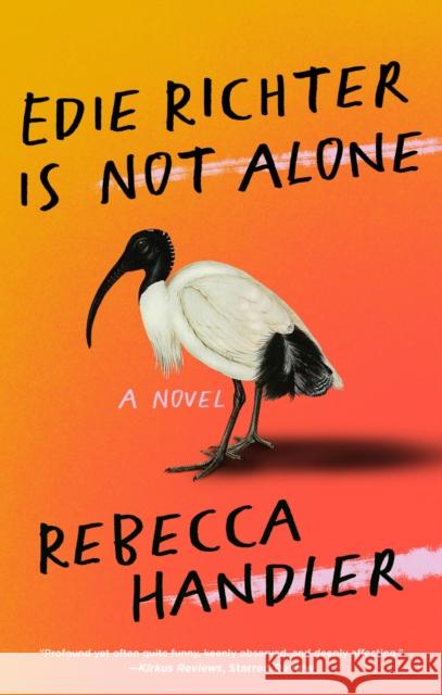 Edie Richter is Not Alone Rebecca Handler 9781951213459 Unnamed Press
