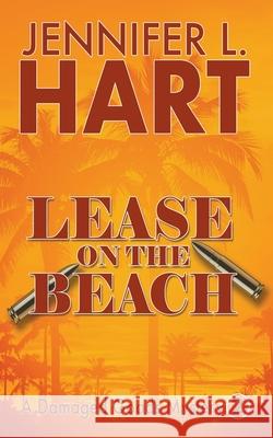 Lease on the Beach Jennifer L Hart 9781951215446 Jennifer L Hart