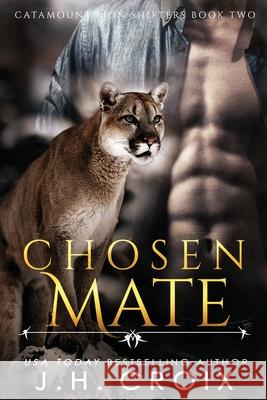 Chosen Mate J. H. Croix 9781951228736 Frisky Fox Publishing, LLC