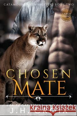 Chosen Mate J. H. Croix 9781951228743 Frisky Fox Publishing, LLC