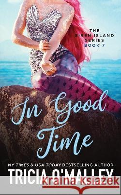 In Good Time Tricia O'Malley 9781951254766