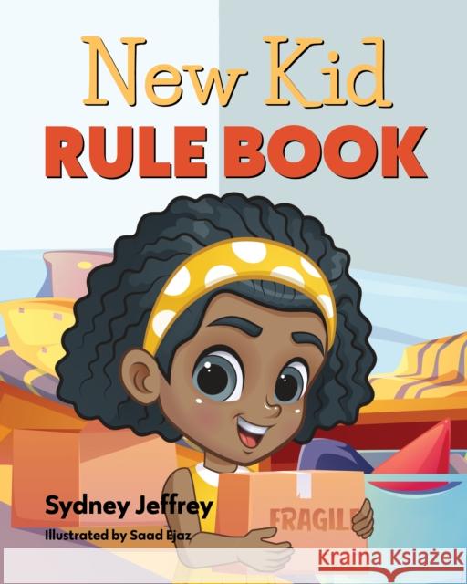 New Kid Rule Book Sydney Jeffrey 9781951257323