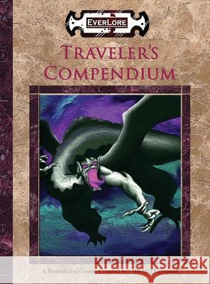 Traveler's Compendium David Thompson, Tracey Garriga, David Thompson 9781951259051 Manchild Ltd