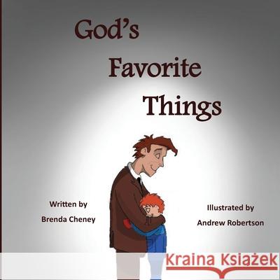 God's Favorite Things Brenda Cheney 9781951263317 Pen It! Publications, LLC