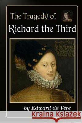 The Tragedy of Richard the Third Edward d 9781951267254 Verus Publishing