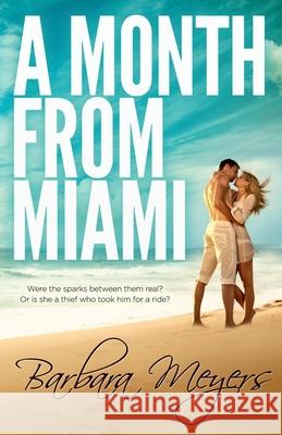 A Month From Miami Barbara Meyers 9781951286064 Sandalstring Productions
