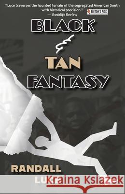 Black & Tan Fantasy Randall Luce 9781951289232 Gladeye Press