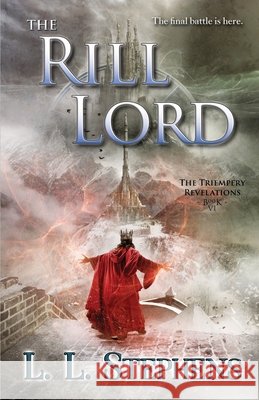 The Rill Lord L. L. Stephens 9781951293857 Forest Path Books