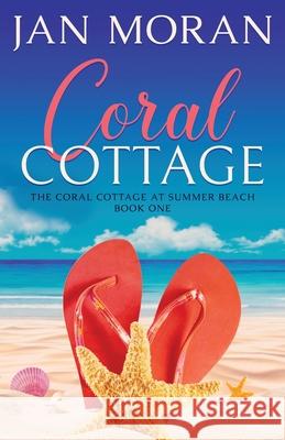 Coral Cottage Jan Moran 9781951314149 Sunny Palms Press