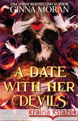 A Date With Her Devils Ginna Moran 9781951314477 Sunny Palms Press