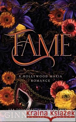 Fame Ginna Moran 9781951314804 Sunny Palms Press