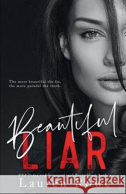 Beautiful Liar Lauren Rowe 9781951315054