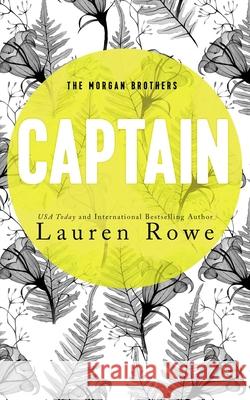 Captain Lauren Rowe 9781951315764