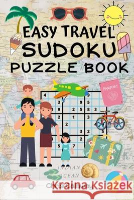 Easy Travel Sudoku Puzzle Book Chris Calaway 9781951382087 Inner Vitality Systems LLC