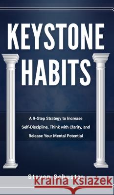 Keystone Habits Steven Schuster 9781951385897 Vdz