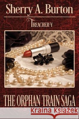 Treachery Sherry a. Burton Bz Hercules Laura Prevost 9781951386030 Sherryaburton LLC