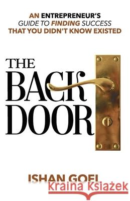 The Back Door Ishan Goel 9781951407735