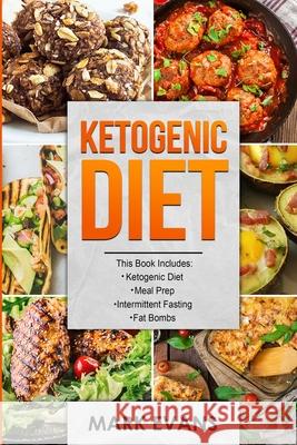 Ketogenic Diet: 4 Manuscripts - Ketogenic Diet Beginner's Guide, 70+ Quick and Easy Meal Prep Keto Recipes, Simple Approach to Intermi Amy White 9781951429065 SD Publishing LLC