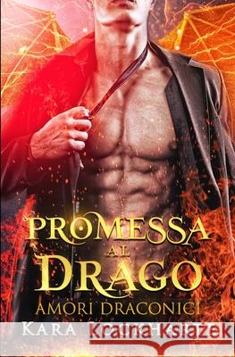 Promessa al drago Kara Lockharte Ernesto Pavan 9781951431273 Smartia Publishing