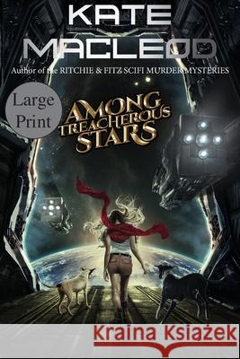 Among Treacherous Stars Kate MacLeod 9781951439262