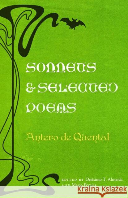 Sonnets & Selected Poems Antero De Quental 9781951470142 Tagus Press