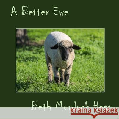 A Better Ewe Beth Hess 9781951472542