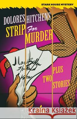 Strip for Murder Dolores Hitchens 9781951473648 Stark House Press