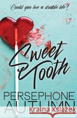 Sweet Tooth Persephone Autumn 9781951477929 Persephone Autumn