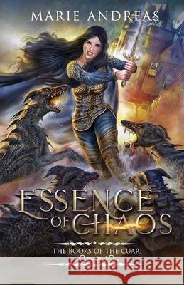 Essence of Chaos Marie Andreas 9781951506063 Marie Andreas