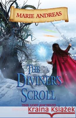 The Diviner's Scroll Marie Andreas 9781951506421 Marie Andreas