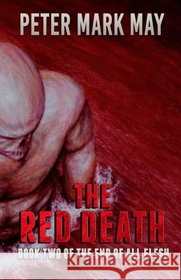 The Red Death Dan Henk Peter Mark May 9781951510701 Macabre Ink