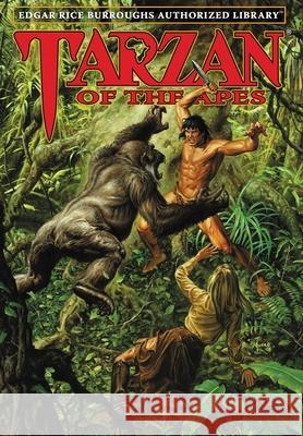 Tarzan of the Apes: Edgar Rice Burroughs Authorized Library Edgar Rice Burroughs, Joe Jusko, Joe Jusko 9781951537005