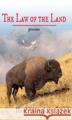 The Law of the Land Red Hawk 9781951547028