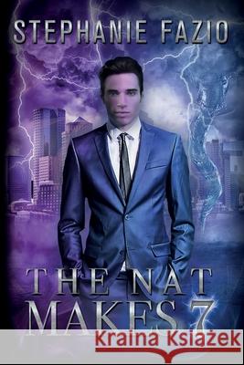 The Nat Makes 7 Stephanie Fazio 9781951572112