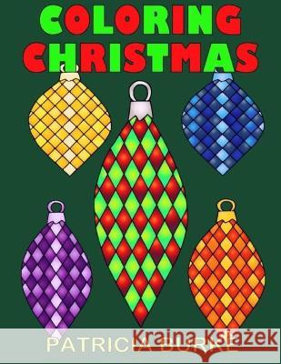 Coloring Christmas Patricia Burke 9781951576059 Coloradoodle