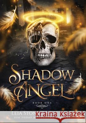 Shadow Angel: Book One Leia Stone Julie Hall 9781951578169 Leia Stone LLC