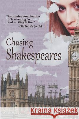 Chasing Shakespeares Sarah Smith 9781951636173 Max Light Books
