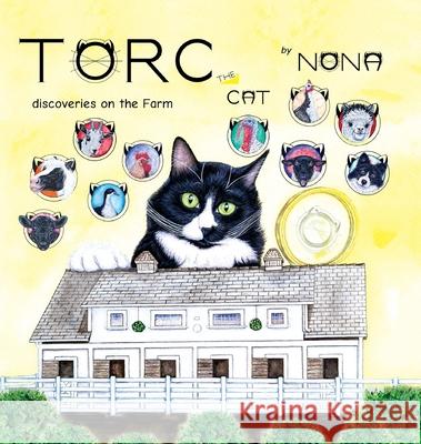 TORC the CAT discoveries on the Farm Nona 9781951640101