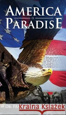 America is Paradise Fran Assemien 9781951670337 Author's Note 360