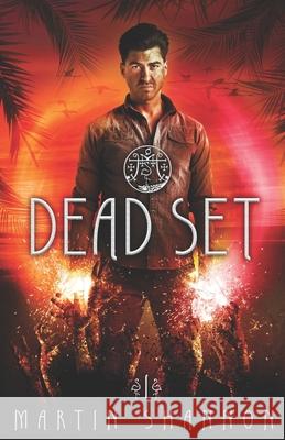 Dead Set: Tales of Weird Florida Martin Shannon 9781951671020