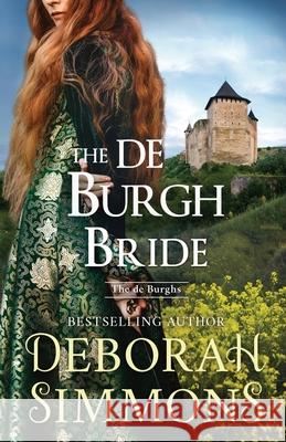 The de Burgh Bride Deborah Simmons 9781951687007 Bennett Street Books