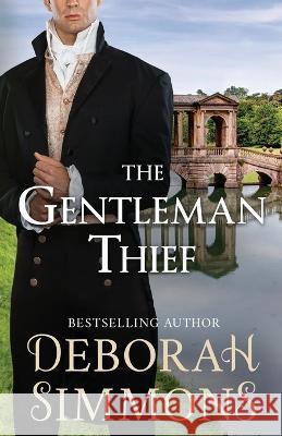 The Gentleman Thief Deborah Simmons 9781951687137